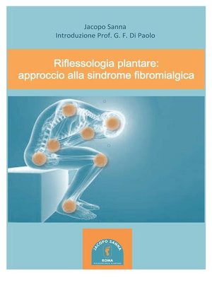 cover image of Riflessologia plantare--approccio alla sindrome fibromialgica